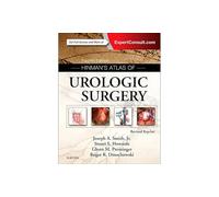 Hinman's Atlas of Urologic Surgery Revised Reprint, 4th Edition