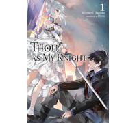 Hino Rintaro Hatake Zoe Womack Thou, as My Knight, Vol. 1 (Tascabile)