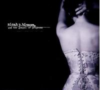 Micah P. Hinson Micah P. Hinson and the Gospel of Progress (CD) Album