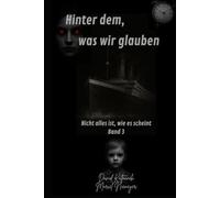 Hinter dem, was wir glauben