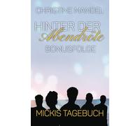 Hinter der Abendröte - Mickis Tagebuch (Bonusfolge)