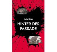 Hinter der Fassade