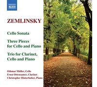 Alexander Von Zemlinsky Cello Sonata, Three Pieces for Cello and Piano (CD)