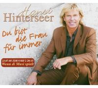 Hinterseer,Hansi - Du Bist die Frau Für Immer