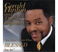 Hinton, Gerald & The New Redeemers - You Don't Know How Blessed You Are
