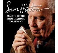 Hinton, Sam - Master Of The Solo Diatonic Harmonica