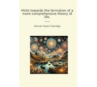 Hints towards the formation of a more comprehensive theory of life.