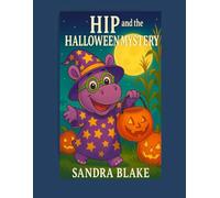 Hip and the Halloween Mystery