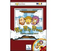 Hip hip hurrà... viaggio verso la libertà. Sussidio estivo 2008. Con CD-RO...