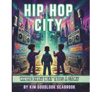 Hip Hop City: Where Every Beat Tells A Story