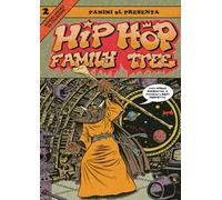 Hip-hop family tree. Vol. 2: 1981-1983.