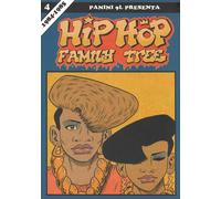 Hip-hop family tree. Vol. 4: 1984-1985.