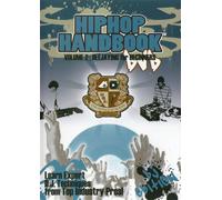 Hip Hop Handbook: Deejaying for Beginners