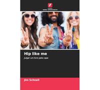 Hip like me: Julgar um livro pela capa