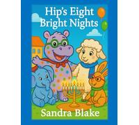Hip’s Eight Bright Nights: A Hanukkah Tribute