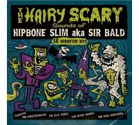 Hipbone Slim Aka Sir Bald The Hairy Scary Sounds Of... (Green) (Vinyl LP)