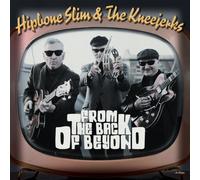 Hipbone Slim and The Kneejerks From the Back of Beyond (Vinyl LP) 7" EP