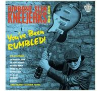 Hipbone Slim and The Kneejerks You've Been Rumbled (Vinyl LP) 12" Album