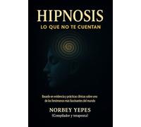 Hipnosis: Lo que no te cuentan