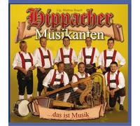Hippacher Musikanten Das Ist Musik (CD)