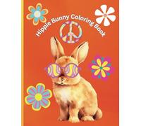 Hippie Bunny Coloring Book