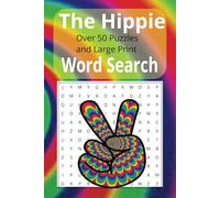 Hippies Words Search Book: Word find with a relaxing and groovy vibe for seniors and teens alike
