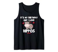 Hippo Lover Its My Birthday And I Love Hippos Hippo Birthday Canotta