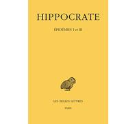 Hippocrate: Epidemies I Et III (4)
