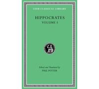 Hippocrates Hippocrates, Volume I (Copertina rigida) Loeb Classical Library