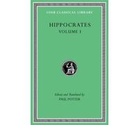 Hippocrates Hippocrates, Volume I (Copertina rigida) Loeb Classical Library