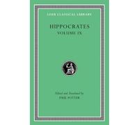 Hippocrates Hippocrates, Volume IX (Copertina rigida) Loeb Classical Library