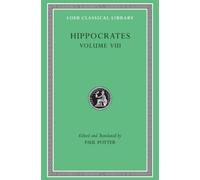 Hippocrates Hippocrates, Volume VIII (Copertina rigida) Loeb Classical Library