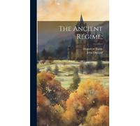 Hippolyte 1828-1893 Taine John Durand The Ancient Régime; (Copertina rigida)