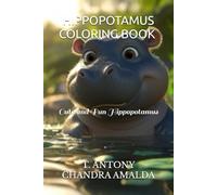 HIPPOPOTAMUS COLORING BOOK FOR SMART KIDS