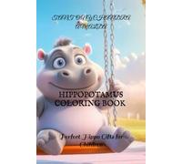 HIPPOPOTAMUS COLORING BOOK FOR SMART KIDS