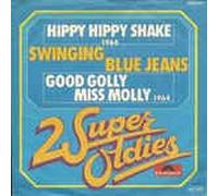 Hippy Hippy Shake/Good Golly Miss Molly (7" Vinyl Single)(2 Super Oldies)(Polydor 2042 327)
