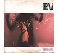 HIPSWAY / THE BROKEN YEARS