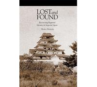 Hiraku Shimoda Lost and Found (Copertina rigida) Harvard East Asian Monographs