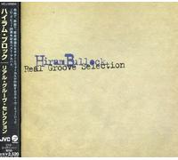 Hiram Bullock - Real Groove Selection