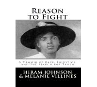 Hiram Johnson Reason to Fight (Tascabile)
