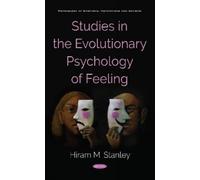 Hiram M. Stanle Studies in the Evolutionary Psychology of Fee (Copertina rigida)