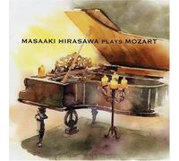 Hirasawa Masaaki Plays Mozart
