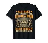 Hiring A Good Maintenance Tech Is Expensive Tecnico Servizio Maglietta