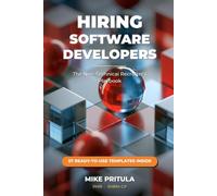 Hiring Software Developers: The Non-Technical Recruiter's Playbook