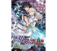 Hiro Ainana Ayamegumu Death March to the Parallel World Rhapsody, Vo (Tascabile)