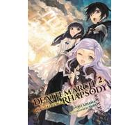 Hiro Ainana Death March to the Parallel World Rhapsody, Vol. 2 (Nove (Tascabile)