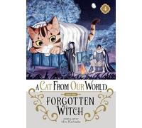 Hiro Kashiwaba A Cat from Our World and the Forgotten Witch Vol. 4 (Tascabile)
