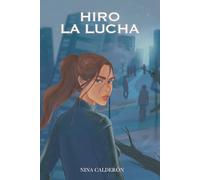 Hiro: la lucha