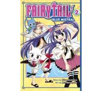 Hiro Mashima Rui Watanabe Fairy Tail Blue Mistral 2 (Tascabile)
