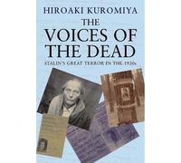 Hiroaki Kuromiya The Voices of the Dead (Tascabile)